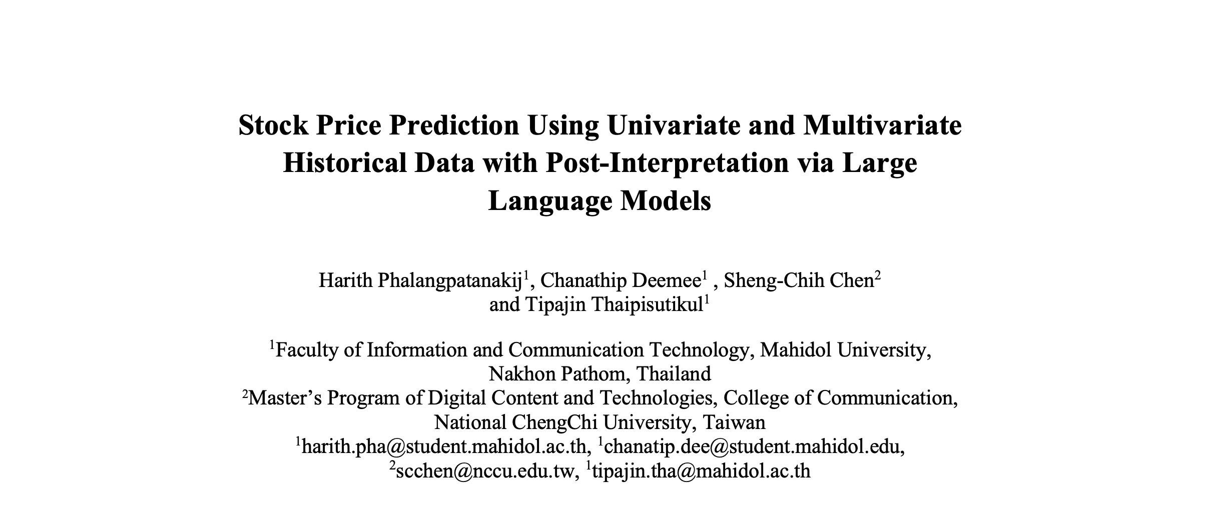 Stock Price Prediction Using Univariate and Multivariate Historical Data with Post-Interpretation via Large Language Models (2024, Published: https://doi.org/10.1007/978-981-96-6291-3_3)